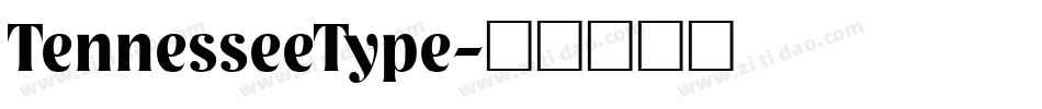 TennesseeType字体转换
