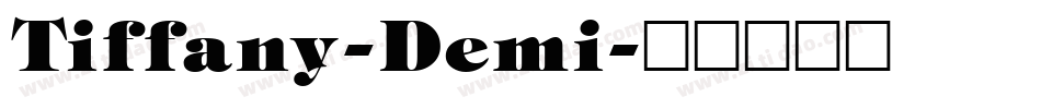 Tiffany-Demi字体转换