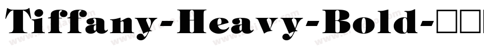 Tiffany-Heavy-Bold字体转换