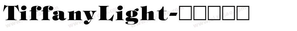 TiffanyLight字体转换