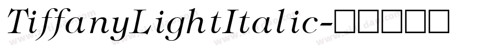 TiffanyLightItalic字体转换