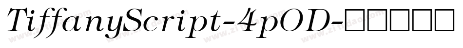 TiffanyScript-4pOD字体转换