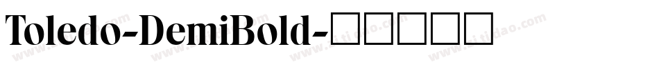 Toledo-DemiBold字体转换