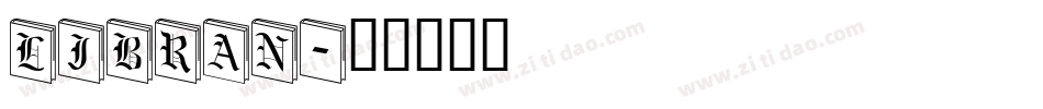 LIBRAN字体转换