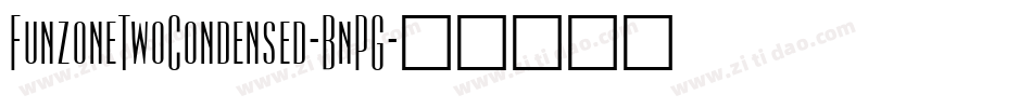 FunzoneTwoCondensed-BnPG字体转换