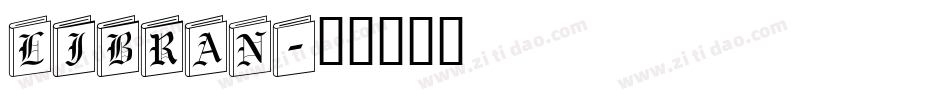 LIBRAN字体转换