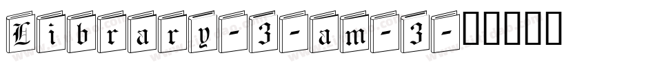 Library-3-am-3字体转换