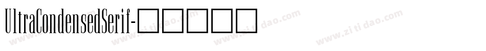 UltraCondensedSerif字体转换
