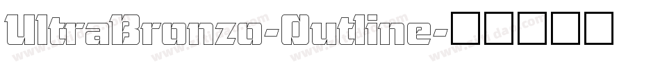 UltraBronzo-Outline字体转换