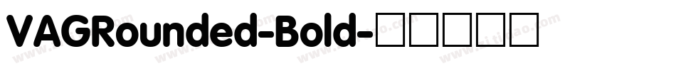 VAGRounded-Bold字体转换