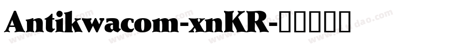 Antikwacom-xnKR字体转换