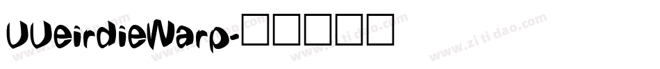 UUeirdieWarp字体转换