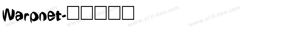 Warpnet字体转换