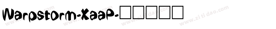 Warpstorm-XaaP字体转换