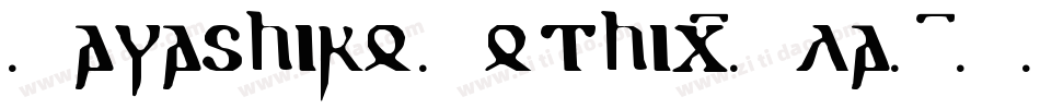 KawashiroGothic-Lla5字体转换