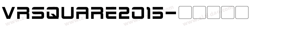 vrsquare2015字体转换