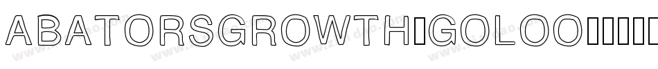 ABatorsGrowth-GOlOO字体转换