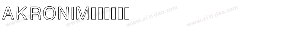 AKronim字体转换
