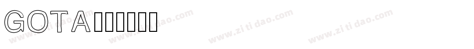 Gota字体转换