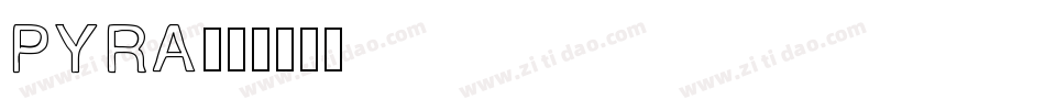 PYRA字体转换