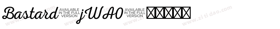 Bastard-jWA0字体转换