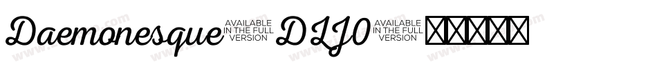 Daemonesque-DLJ0字体转换