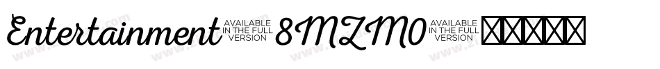 Entertainment-8MZM0字体转换