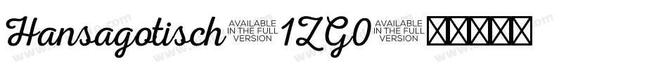 Hansagotisch-1ZG0字体转换