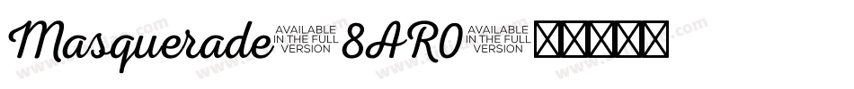 Masquerade-8AR0字体转换