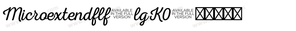 Microextendflf-lgK0字体转换