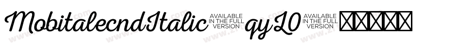 MobitalecndItalic-qyL0字体转换
