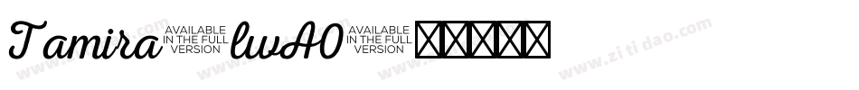 Tamira-lwA0字体转换