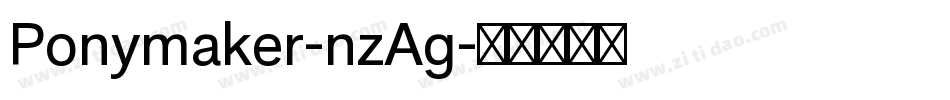 Ponymaker-nzAg字体转换