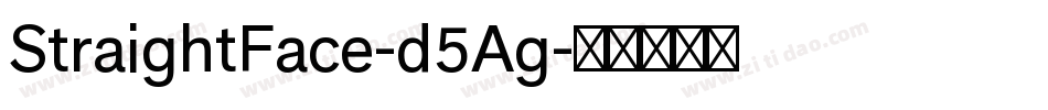 StraightFace-d5Ag字体转换