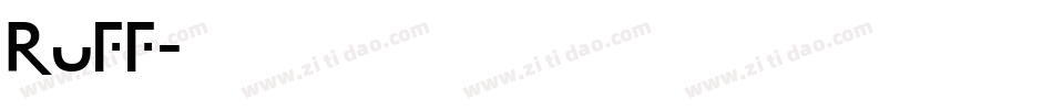 RUFF字体转换