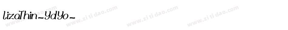 LizaThin-YdYo字体转换
