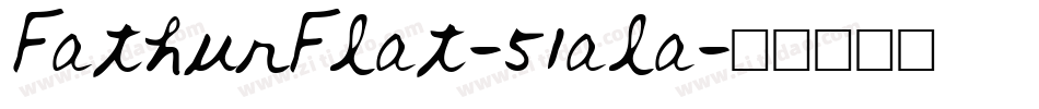 FathurFlat-51ala字体转换