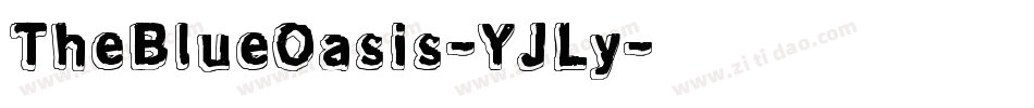 TheBlueOasis-YJLy字体转换