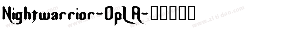 Nightwarrior-OpLA字体转换
