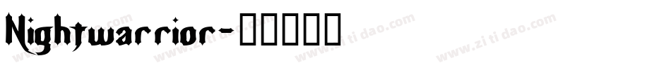 Nightwarrior字体转换