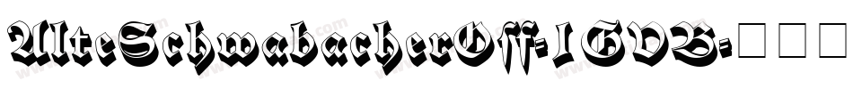 AlteSchwabacherOsf-1GVB字体转换