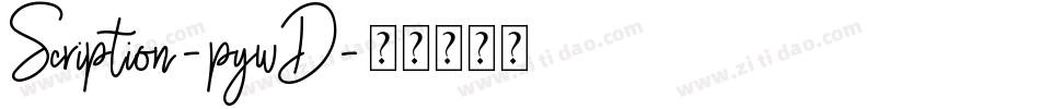 Scription-pywD字体转换