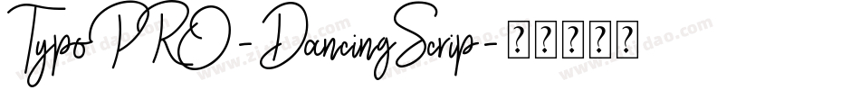 TypoPRO-DancingScrip字体转换