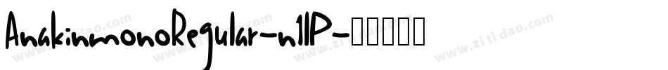 AnakinmonoRegular-n1lP字体转换