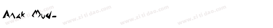 Anak_Mud字体转换
