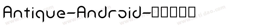 Antique-Android字体转换