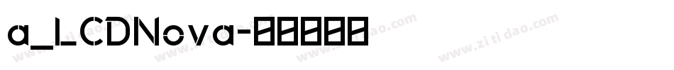 a_LCDNova字体转换