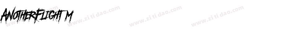AnotherFlight-m752字体转换