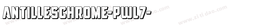 AntillesChrome-Pwl7字体转换