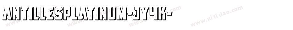AntillesPlatinum-JY4K字体转换
